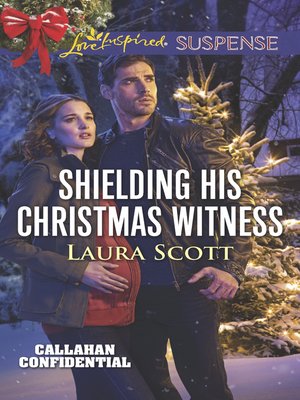 cover image of Shielding His Christmas Witness